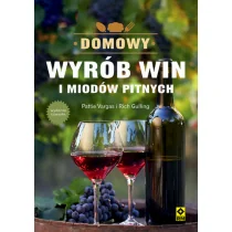 Domowy wyrób win i miodów pitnych. Wyd.IV - Rozwój osobisty - miniaturka - grafika 2