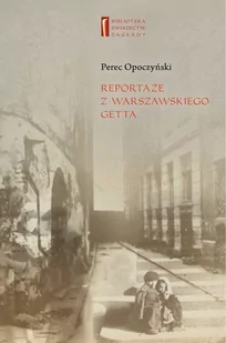 Reportaże z warszawskiego getta - E-booki - nauka - miniaturka - grafika 1