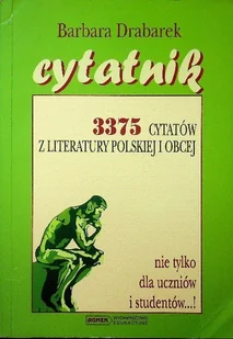 Cytatnik 3375 cytatów z literatury polskiej i obcej - Poezja - miniaturka - grafika 1