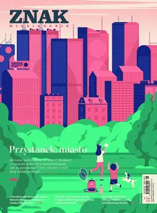 Miesięcznik Znak nr 782-783: Przystanek: miasto - E-booki - poradniki - miniaturka - grafika 1