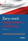 Podręczniki dla szkół wyższych - Nowak Eugeniusz, Nowak Maciej Zarys teorii bezpieczeństwa narodowego - miniaturka - grafika 1