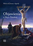 E-booki - religia - Objawienia o Męce Pańskiej - miniaturka - grafika 1