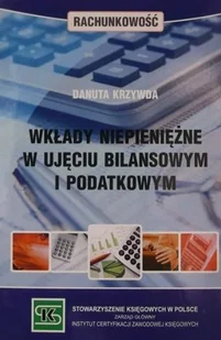 Wkłady niepieniężne w ujęciu bilansowym i podatkowym - Ekonomia - miniaturka - grafika 1