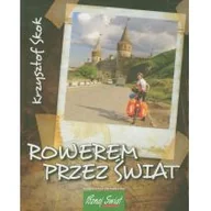 Przewodniki - Rowerem przez świat - miniaturka - grafika 1