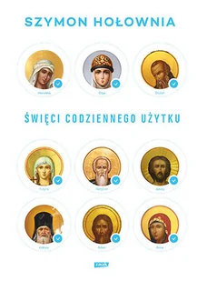 Znak Święci codziennego użytku - Szymon Hołownia - Felietony i reportaże - miniaturka - grafika 2