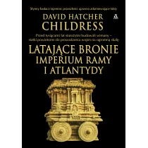 Latające bronie imperium Ramy i Atlantydy - Historia świata - miniaturka - grafika 1