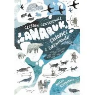 Książki edukacyjne - Anaruk, chłopiec z Grenlandii - miniaturka - grafika 1