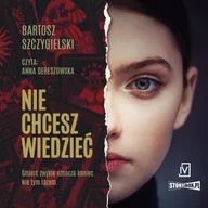 Audiobooki - kryminał, sensacja, thriller - CD MP3 Nie chcesz wiedzieć - miniaturka - grafika 1