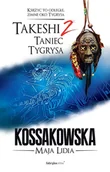Audiobooki - fantastyka i horror - Taniec tygrysa. Takeshi. Tom 2 - miniaturka - grafika 1