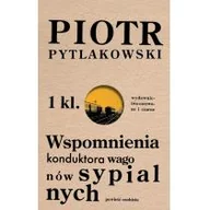 Proza obcojęzyczna - Czerwone i Czarne Wspomnienia konduktora wagonów sypialnych - Piotr Pytlakowski - miniaturka - grafika 1