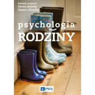 Psychologia - Wydawnictwo Naukowe PWN Psychologia rodziny - Wydawnictwo Naukowe PWN - miniaturka - grafika 1