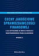 Finanse, księgowość, bankowość - Cechy jakościowe sprawozdawczości finansowej a jej użyteczność w świetle regulacji międzynarodowego - miniaturka - grafika 1