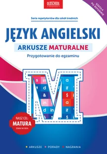 Anna Treger; Gabriela Oberda Język angielski Arkusze maturalne - Podręczniki dla liceum - miniaturka - grafika 2