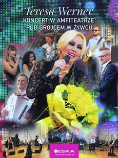 Teresa Werner: Koncert Pod Grojcem (żywiec) [DVD] - Filmy muzyczne DVD - miniaturka - grafika 1