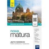Książki do nauki języka niemieckiego - Nowa Teraz matura Język niemiecki. Arkusze Zakres podstawowy i rozszerzony - miniaturka - grafika 1