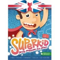 Edukacja przedszkolna - Superkid, język angielski dla dzieci, część 1 - Opracowanie zbiorowe - miniaturka - grafika 1