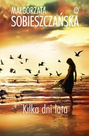 E-booki - literatura polska - Kilka dni lata - miniaturka - grafika 1