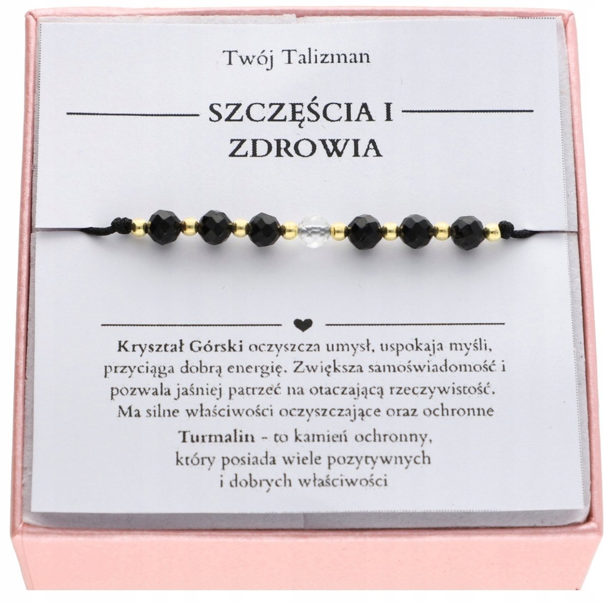 Bransoletka z turmalinem i kryształem górskim SZCZĘŚCIA I ZDROWIA TALIZMAN