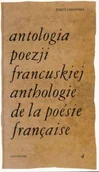 Poezja - Antologia poezji francuskiej / Antologie de la poesie francaise - miniaturka - grafika 1
