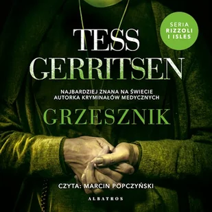 Grzesznik Tess Gerritsen - Audiobooki - kryminał, sensacja, thriller Grzesznik Tess Gerritsen - Audiobooki - kryminał, sensacja, thriller - miniaturka - grafika 1