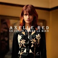 Inna muzyka - Axelle Red - Un Coeur Comme Le Mien - miniaturka - grafika 1