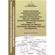 Podręczniki dla szkół zawodowych - Gospodarowanie zasobami rzeczowymi, dokumentowanie zdarzeń gospodarczych, obsługa programu magazynowo-sprzedażowego subiekt GT i programu do obsługi gospodarki środkami trwałymi rachmistrz GT - miniaturka - grafika 1