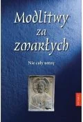 Promic Modlitwy za zmarłych. Nie cały umrę praca zbiorowa - Religia i religioznawstwo - miniaturka - grafika 2