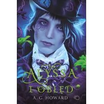 A.G. Howard Alyssa i obłęd Tom 2 - Fantasy - miniaturka - grafika 1