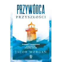 Przywódca przyszłości - Rozwój osobisty - miniaturka - grafika 1