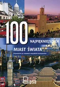 Albumy krajoznawcze - 100 najpiękniejszych miast świata - miniaturka - grafika 1