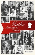 Biografie i autobiografie - Matki sławnych ludzi - miniaturka - grafika 1