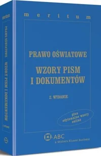 Prawo oświatowe Wzory pism i dokumentów z serii MERITUM Krzysztof Gawroński - Prawo Prawo oświatowe Wzory pism i dokumentów z serii MERITUM Krzysztof Gawroński - Prawo - miniaturka - grafika 1