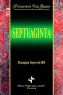 Książki religijne obcojęzyczne - Septuaginta, Prymasowska Seria Biblijna - Remigiusz Popowski - miniaturka - grafika 1