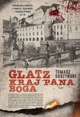 Thrillery - Glatz. Kraj Pana Boga - miniaturka - grafika 1