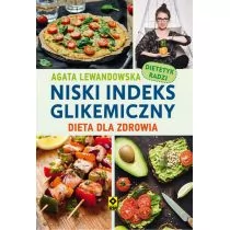 Niski ineks glikemiczny Dieta dla zdrowia Agata Lewandowska - E-booki - nauka - miniaturka - grafika 1