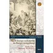 Historia świata - Od Europy nowożytnej do Europy nowoczesnej - miniaturka - grafika 1