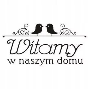 Napis na ścianę naklejka Witamy w naszym domu 232, 200x100 cm - Naklejki na ścianę - miniaturka - grafika 1