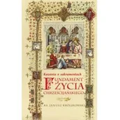 Religia i religioznawstwo - DEHON Fundament życia chrześcijańskiego - Janusz Królikowski - miniaturka - grafika 1