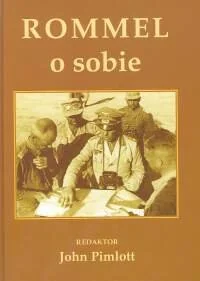 Rommel o sobie - Biografie i autobiografie - miniaturka - grafika 1