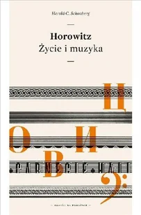 Horovitz. Życie i muzyka - Książki o kulturze i sztuce - miniaturka - grafika 1