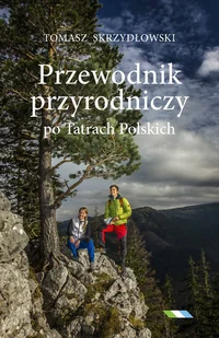 Przewodnik przyrodniczy po Tatrach Polskich - Przewodniki - miniaturka - grafika 1