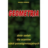 Podręczniki dla liceum - Matematyka Geometria zbiór zadań Kiełbasa Nowa - miniaturka - grafika 1