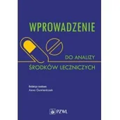 Literatura popularno naukowa dla młodzieży - PZWL Wprowadzenie do analizy środków leczniczych Gumieniczek Anna - miniaturka - grafika 1