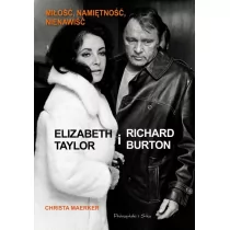 Elizabeth Taylor i Richard Burton - Historia świata Elizabeth Taylor i Richard Burton - Historia świata - miniaturka - grafika 1