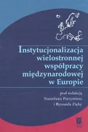 Archeologia - Instytucjonalizacja wielostronnej współpracy międzynarodowej w Europie - miniaturka - grafika 1