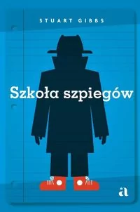 Wydawnictwo Agora Szkoła szpiegów - Książki edukacyjne - miniaturka - grafika 3