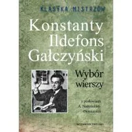 Poezja - Ildefons Gałczyński. Wybór wierszy. Konstanty. Klasyka Mistrzów - miniaturka - grafika 1