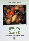 Książki o kulturze i sztuce - Wiedza o sztuce Widzenie artystyczne - miniaturka - grafika 1