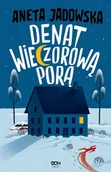 Kryminały - Denat wieczorową porą - Aneta Jadowska - ebook - miniaturka - grafika 1