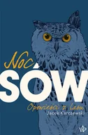 Felietony i reportaże - Noc Sów - miniaturka - grafika 1